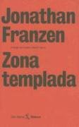 Zona Templada / The Comfort Zone (Seix Barral Unicos)