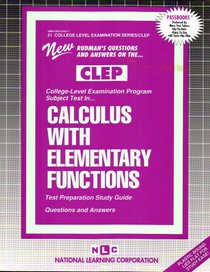 CLEP Calculus with Elementary Functions (College-Level Examination Program)