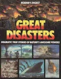 Great Disasters (Reader's Digest General Books)