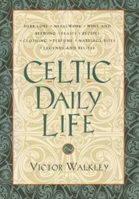 Celtic Daily Life