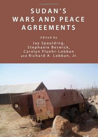 Sudans War and Peace Agreements
