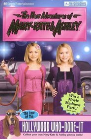 The Case of the Hollywood Who-Done-It (New Adventures of Mary-Kate & Ashley, Bk 33)