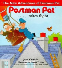 Postman Pat Takes a Flight (The New Adventures of Postman Pat)