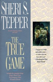 The True Game (True Game, Bks 1, 2 and 3)