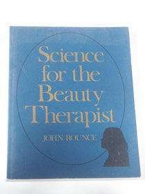Science for the Beauty Therapist