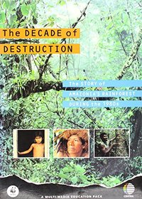 The Decade of Destruction: Story of Amazonia's Rainforest During the 1980s