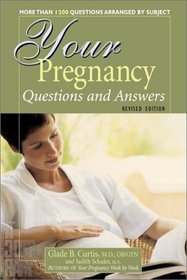 Your Pregnancy : Questions and Answers