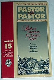 Pastor to Pastor: Biblical Finances for Todays Pastor