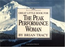 Great Little Book for the Peak Performance Woman (Great Little Book)