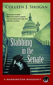 Stabbing in the Senate (Washington Whodunit, Bk 1)