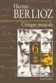 Critique musicale 1823-1863 (French Edition)