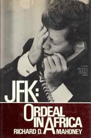JFK: Ordeal in Africa