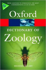 A Dictionary of Zoology (Oxford Paperback Reference)