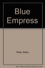 The Blue Empress