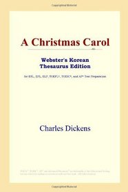 A Christmas Carol (Webster's Korean Thesaurus Edition)