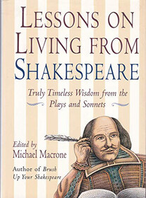 Lessons on Living from Shakespeare