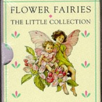 Flower Fairies : The Little Collection