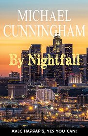 By Nightfall (Yes you can) (French Edition)