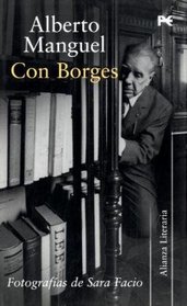 Con Borges / With Borges (Alianza Literaria) (Spanish Edition)