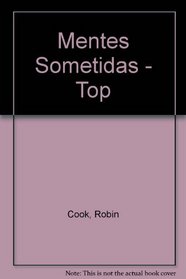 Mentes Sometidas - Top