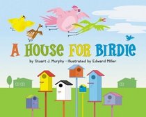 A House for Birdie (MathStart 1)