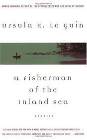 A Fisherman of the Inland Sea : Stories