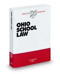 Ohio School Law, 2008-2009 ed. (Baldwin's Ohio Handbook Series)