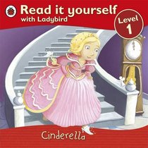 Cinderella (Read It Yourself Level 1)