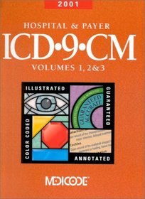 Hospital & Payer ICD-9-CM Volumes 1, 2, & 3