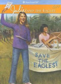 Julie and the Eagles (American Girls Collection)