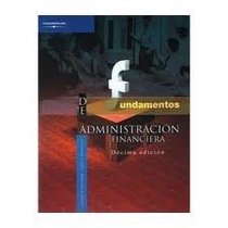 Fundamentos de Administracion Financiera - 10 Edicion (Spanish Edition)