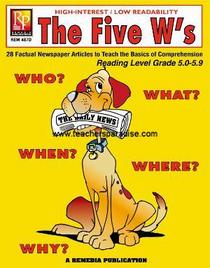 The Five W's Reading Level Grade 5.0-5.9