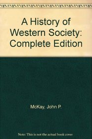 A History of Western Society: Complete Edition