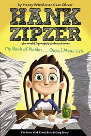 My Book of Pickles?Oops, I Mean Lists (Hank Zipzer)