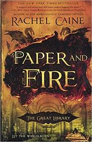 Paper And Fire (Turtleback School & Library Binding Edition) (Great Library)