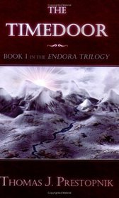 The Timedoor: Book I in the Endora Trilogy