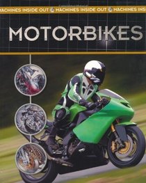 Motorbikes (Machines Inside Out)
