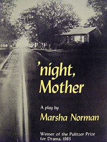 'Night, mother: A play (A Mermaid dramabook)
