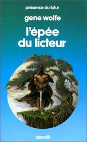 Livre du nouveau soleil de Teur. 3, L'pe du licteur