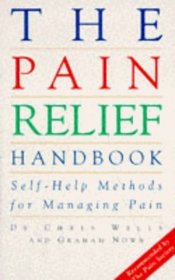 The Pain Relief Handbook: Self-help Methods for Managing Pain