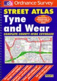 Tyne  Wear (Ordnance Survey street atlases)