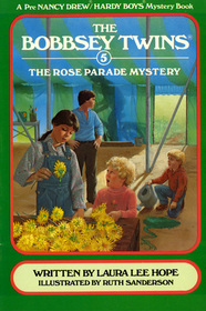 The Rose Parade Mystery (Bobbsey Twins, Bk 5)