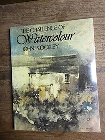 The Challenge of Watercolour (Draw Books)
