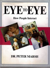 Eye to Eye: How People Interact