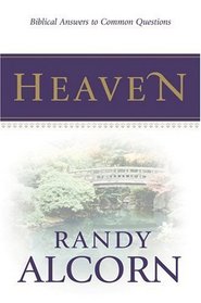 Heaven: Biblical Answers to Common Questions (20-pack)