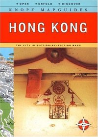 Knopf MapGuide: Hong Kong (Knopf Mapguides)