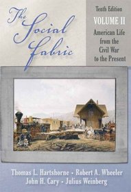 Social Fabric, Volume II, The (10th Edition) (Social Fabric)