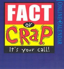 Fact or Crap Page-A-Day Calendar 2005 (Page-A-Day Calendars)