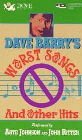 Dave Barry's Worst Songs & Other Hits (Audio Cassette) (Unabridged)