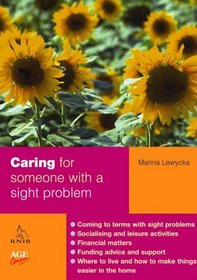 Caring for Someone with a Sight Problem (Carers Handbook)